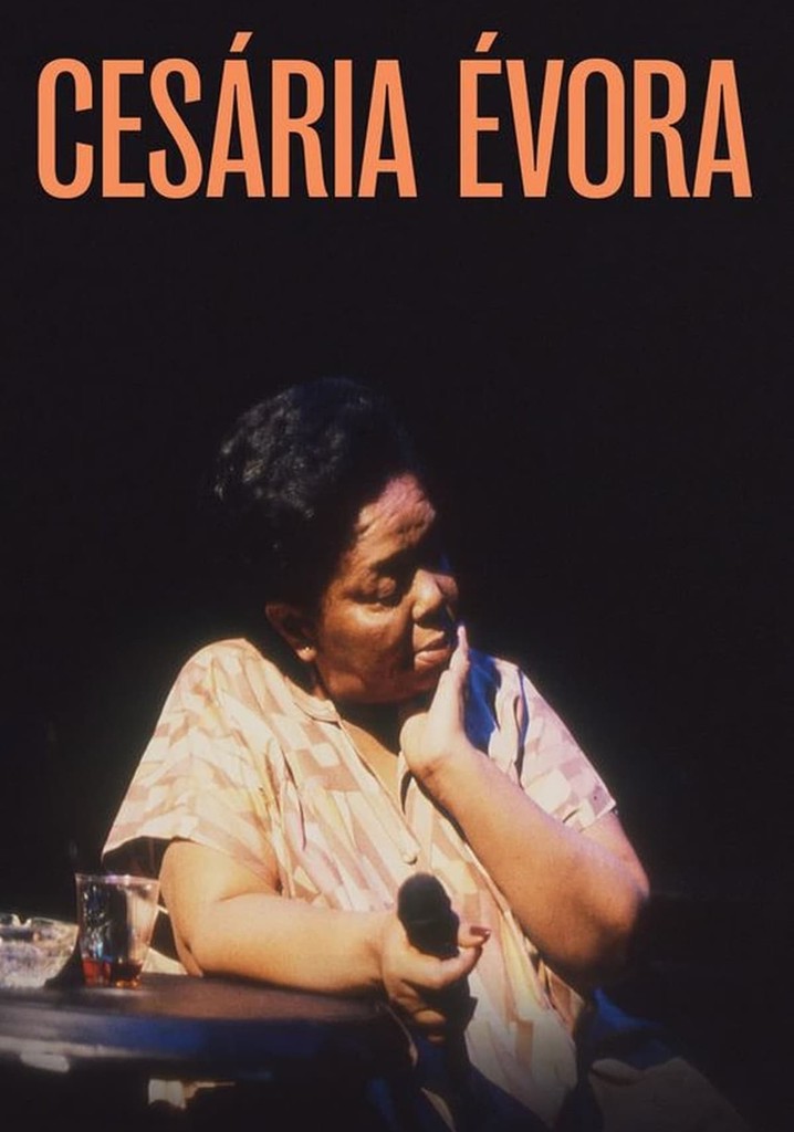 Cesária Évora filme - Veja onde assistir
