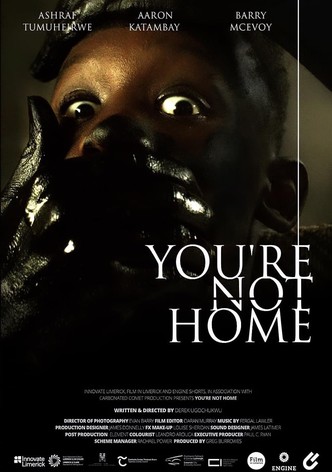 You're Not Home