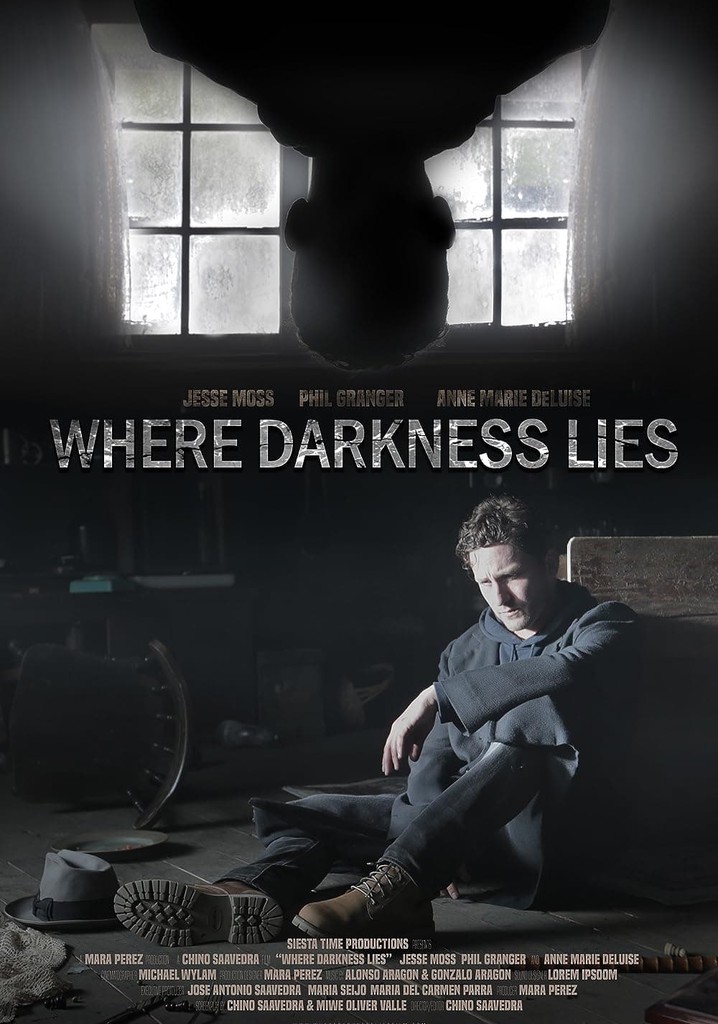 Where Darkness Lies