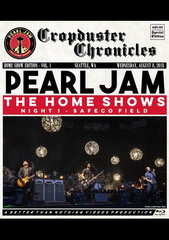 Pearl Jam: Safeco Field 2018 - Night 1 - The Home Shows [BTNV]