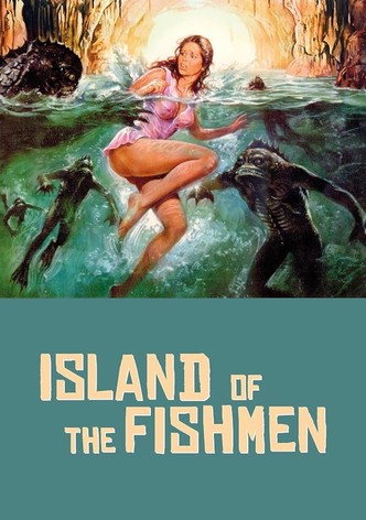 Island of the Fishmen
