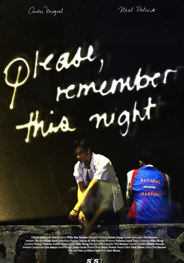 please, remember this night