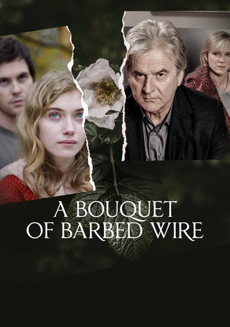 Bouquet of Barbed Wire