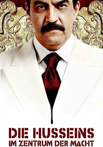 Die Husseins - Im Zentrum der Macht
