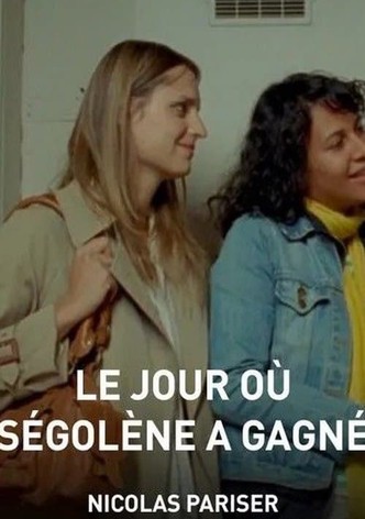 Le Jour où Ségolène a gagné