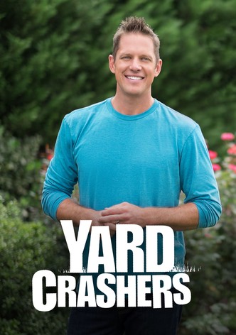 Yard Crashers