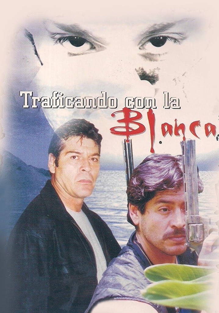 Traficando con la blanca