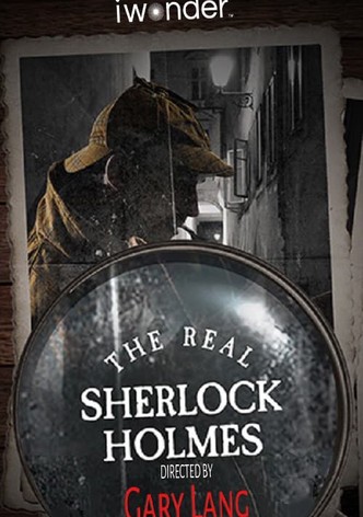 The Real Sherlock Holmes