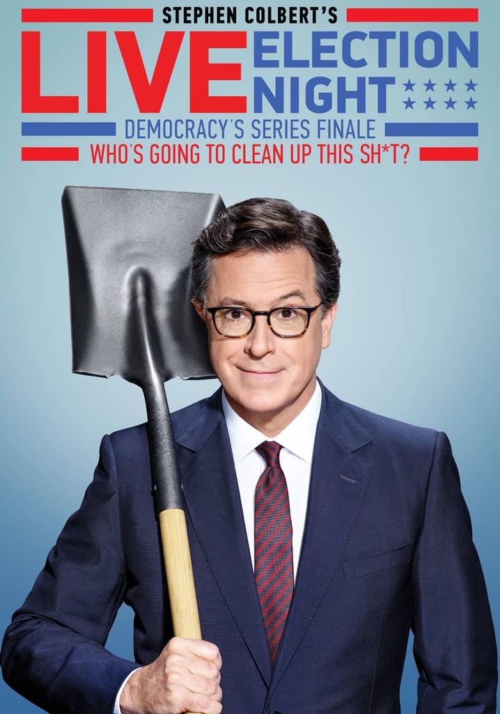 Stephen Colbert's Live Election Night Democracy's Series Finale