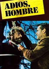 Adios, Hombre