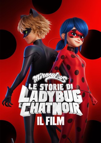 Miraculous: Le Storie di Ladybug e Chat Noir - Il Film