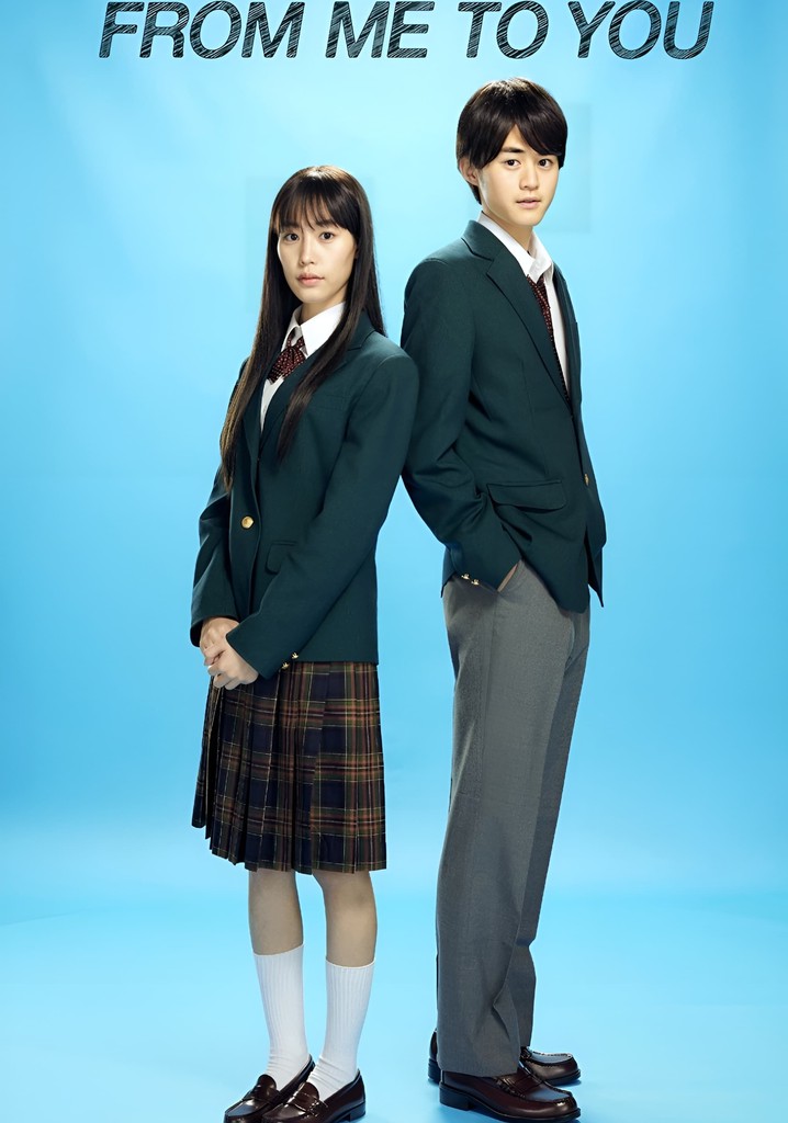 Watch Kimi Ni Todoke: From Me to You Streaming Online