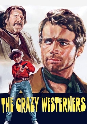 The Crazy Westerners