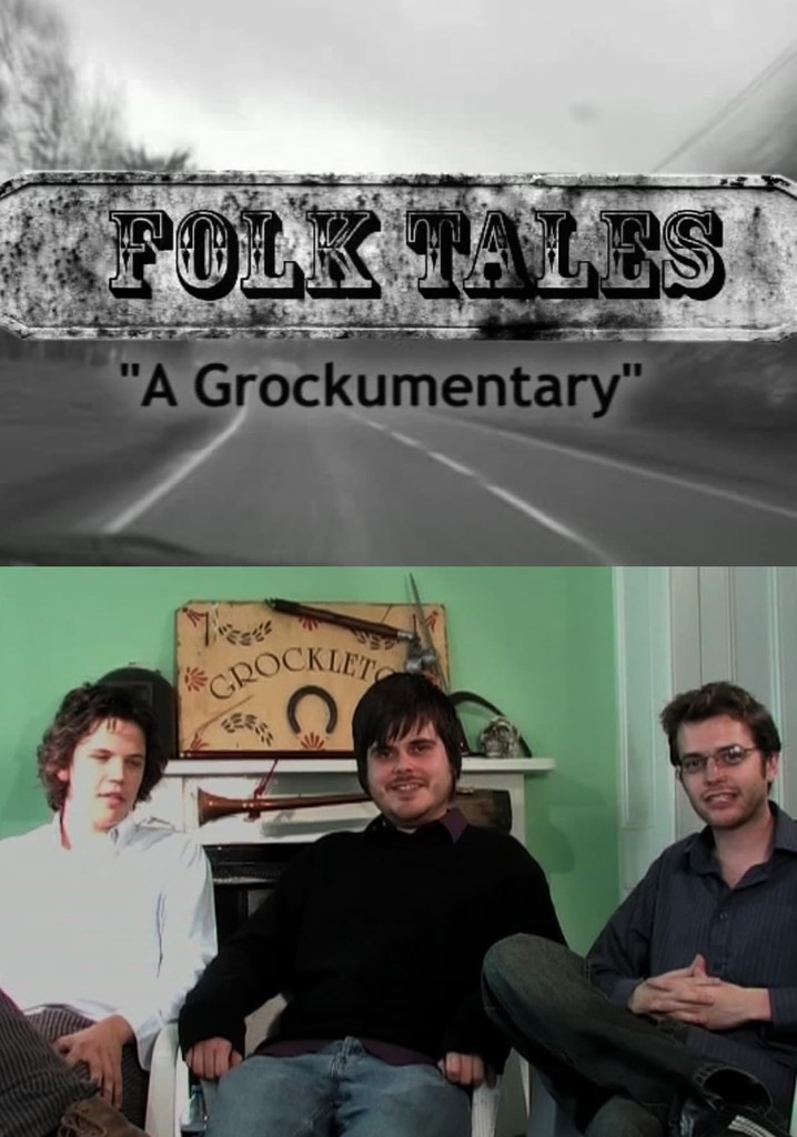 Folk Tales - A Grockumentary