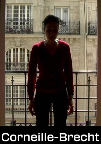 Corneille-Brecht ou Rome l'unique objet de mon ressentiment