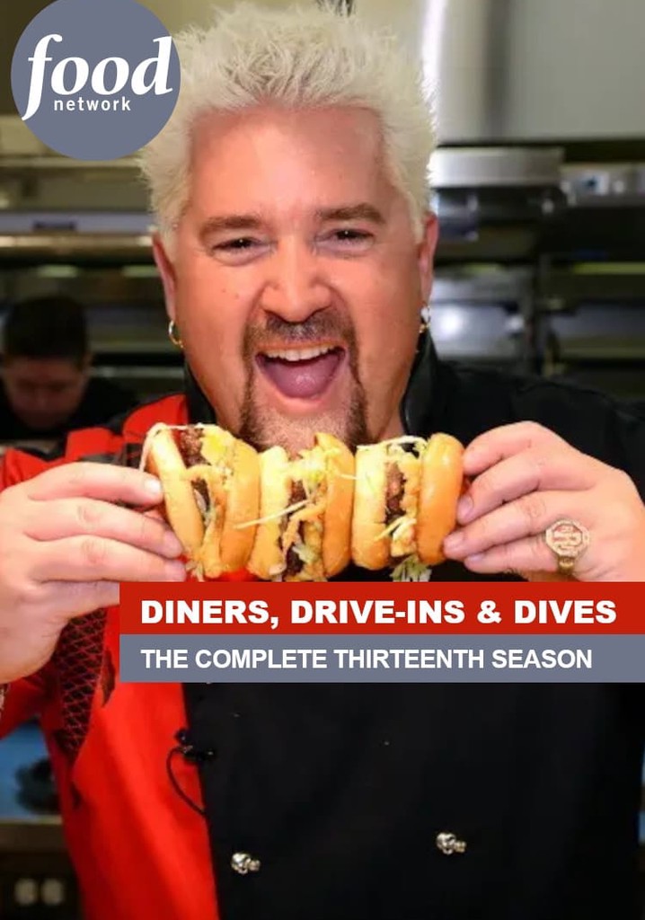 Diners, Drive-Ins And Dives Season 13 - Episodes Streaming Online