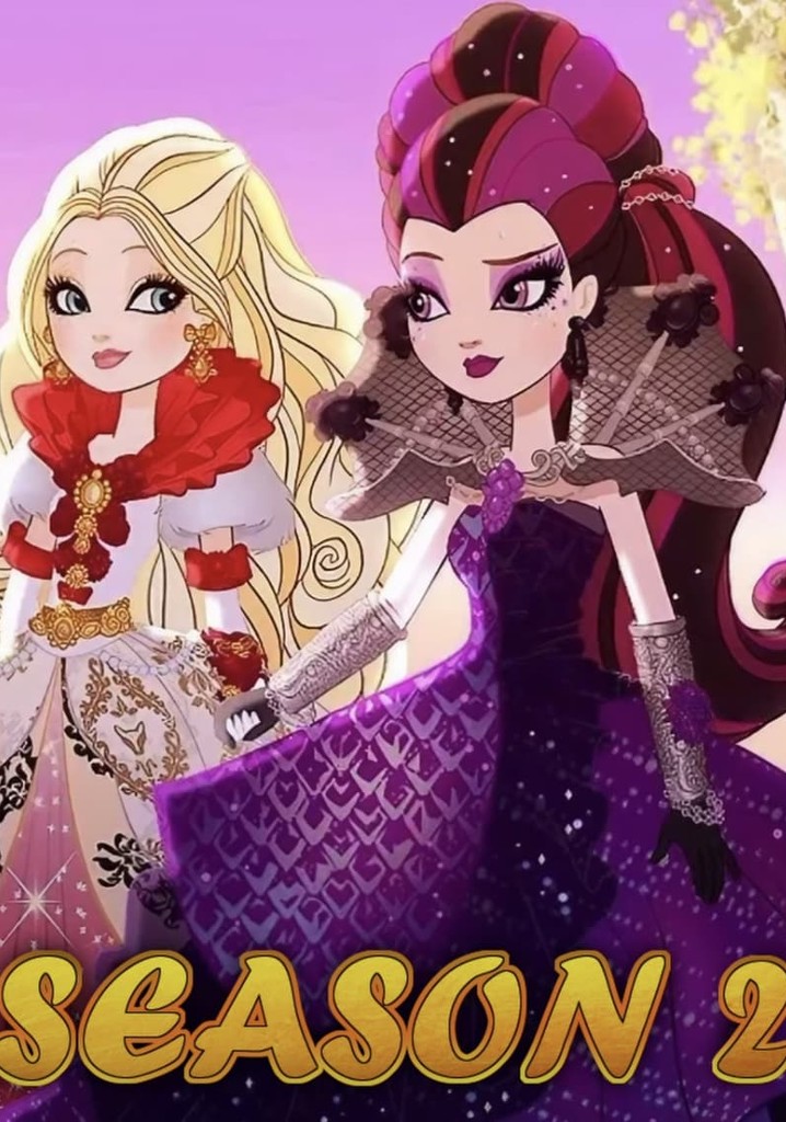 Ever After High Season 2 - watch episodes streaming online