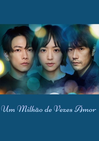 Um milhão de vezes amor
