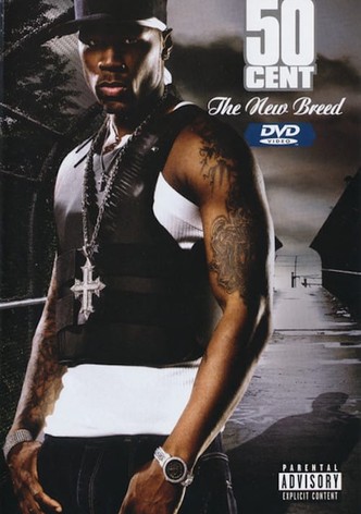 50 Cent | The New Breed