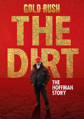 Gold Rush The Dirt: The Hoffman Story, Season 1