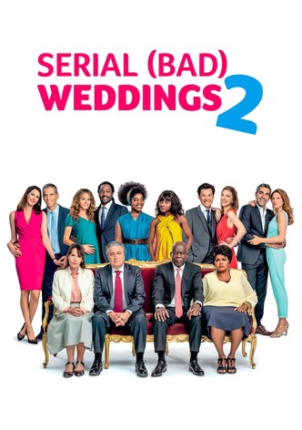 Serial (Bad) Weddings 2