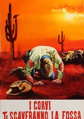 I corvi ti scaveranno la fossa