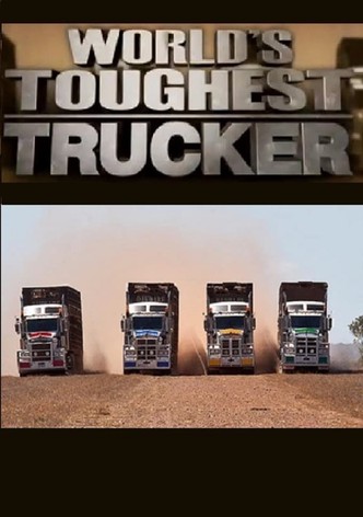 World's Toughest Trucker