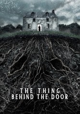 The Thing Behind The Door