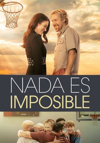 Nada es imposible