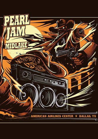 Pearl Jam: Dallas 2013