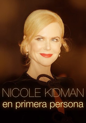 Nicole Kidman en primera persona