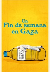 Un fin de semana en Gaza