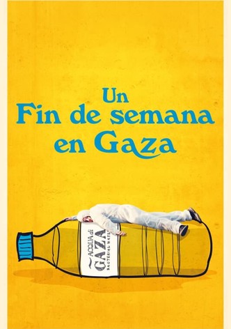 Un fin de semana en Gaza