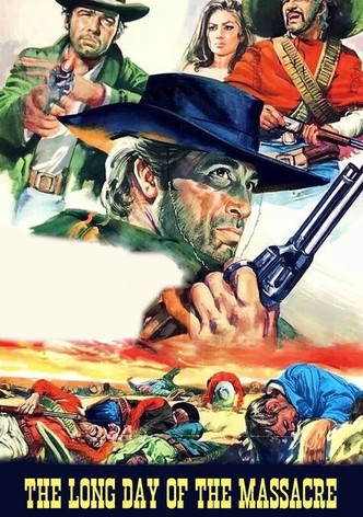 The Long Day of the Massacre