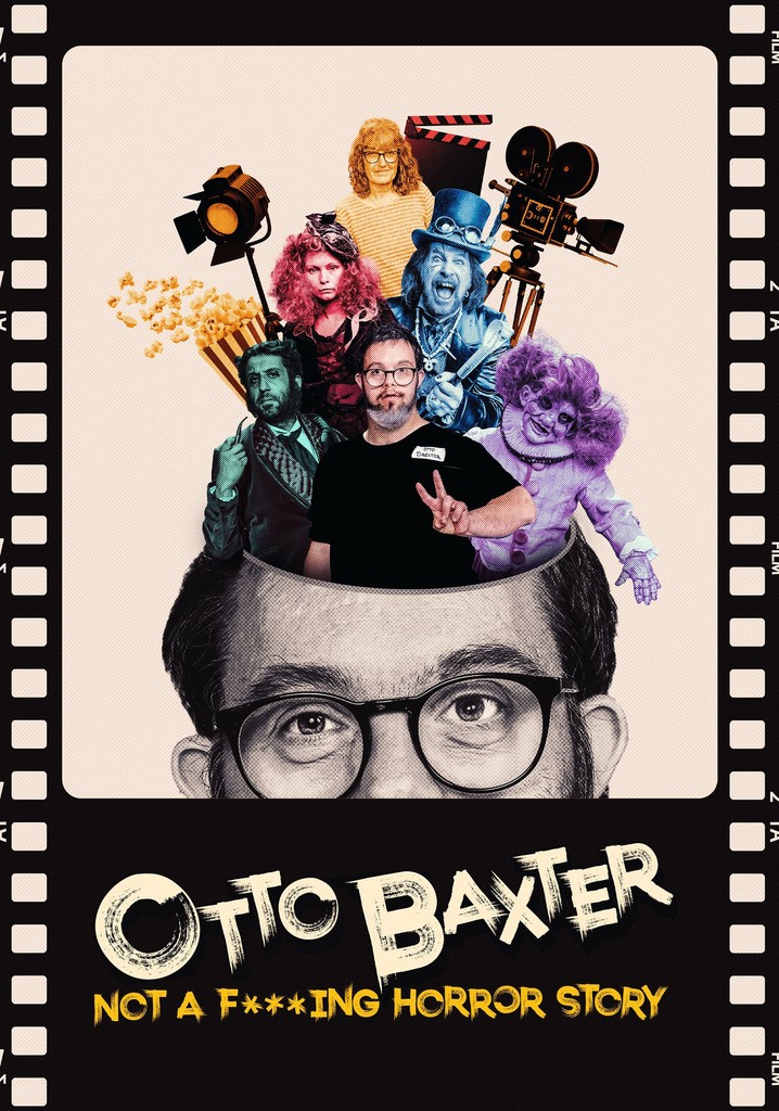 Otto Baxter: Not a F***ing Horror Story