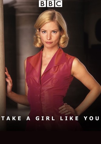 Take a Girl Like You