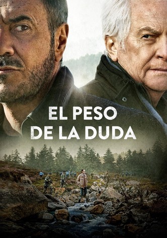 El peso de la duda