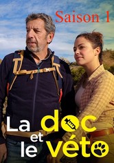 La doc et le véto - La doc et le véto  - Saison 1