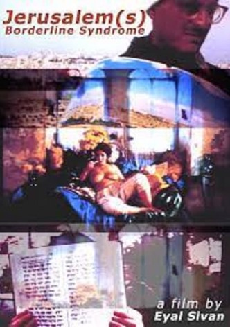 Jérusalems, le syndrome borderline