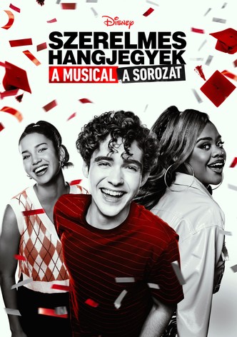 Szerelmes hangjegyek: A musical: A sorozat