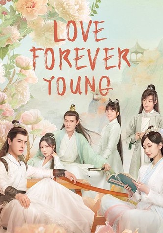 Love Forever Young