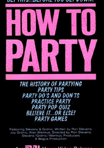 How To Party