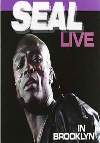 Seal – Live In Brooklyn