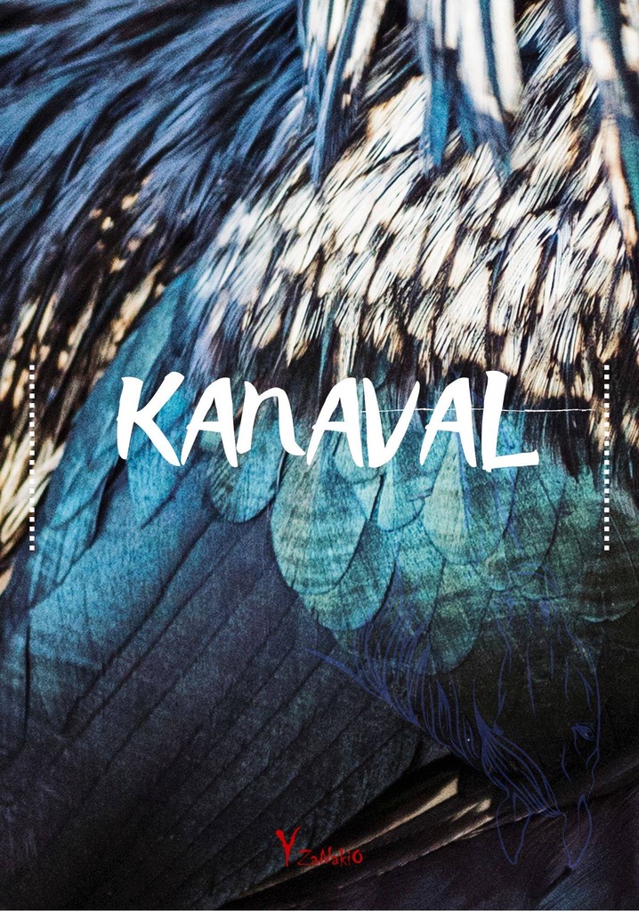 Kanaval filme - Veja onde assistir online