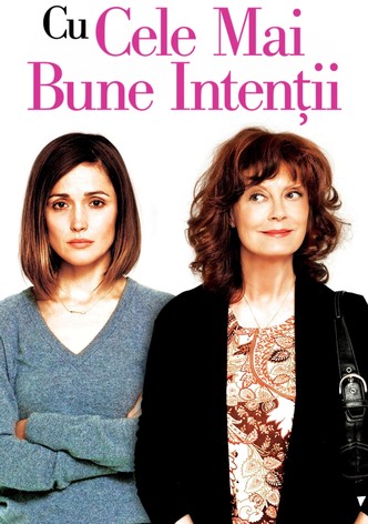 Cu cele mai bune intenţii