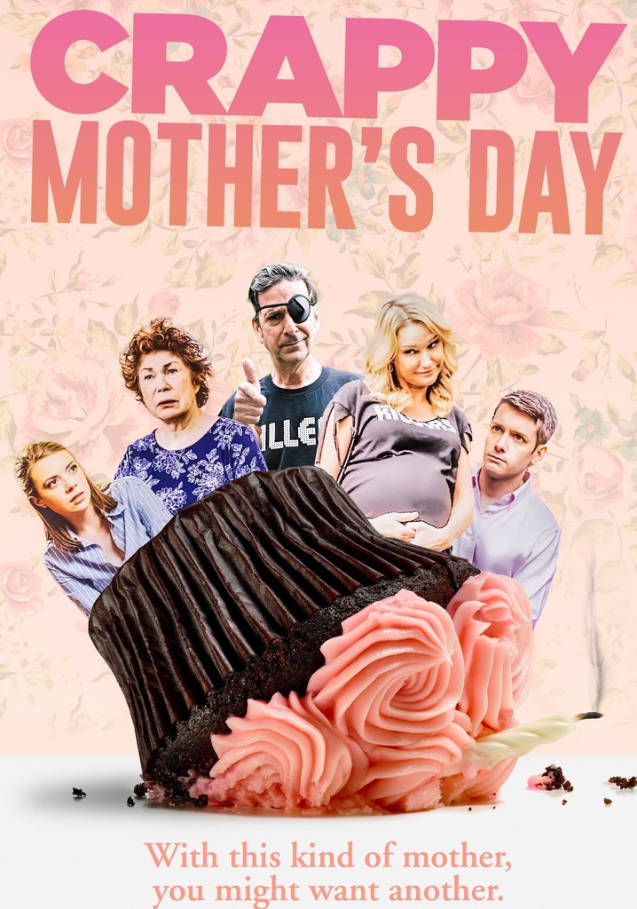 Crappy Mother's Day