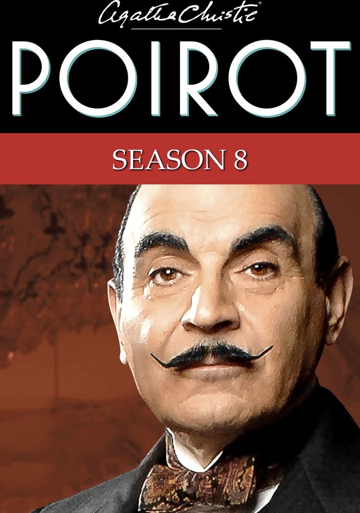 Poirot Season 8 - watch full episodes streaming online