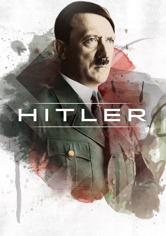 Hitler, Hitlers Aufstieg und Untergang
