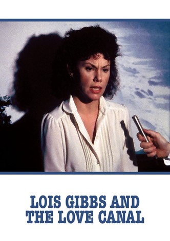 Lois Gibbs and the Love Canal