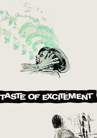 Taste of Excitement